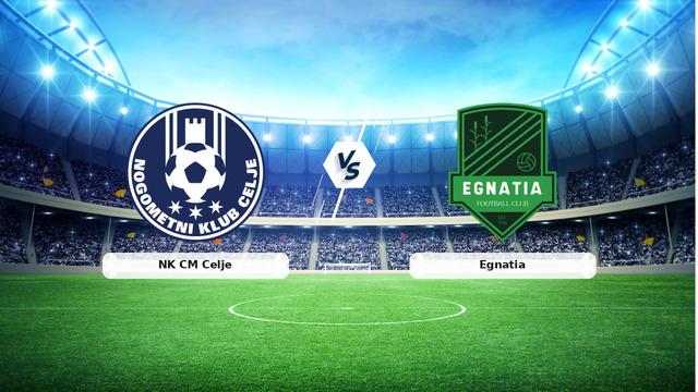 NK Celje Egnatia maç