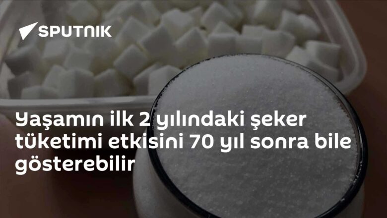 erken çocukluk şeker tüketimi
